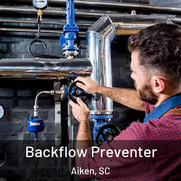  Backflow Preventer Aiken, SC