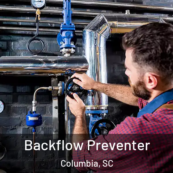  Backflow Preventer Columbia, SC