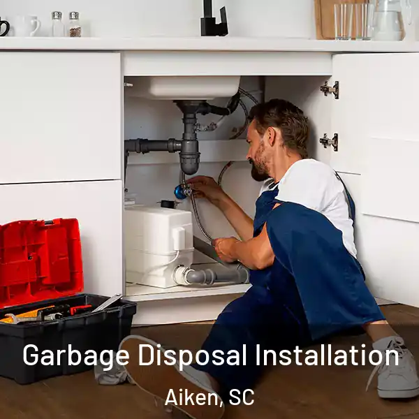  Garbage Disposal Installation Aiken, SC