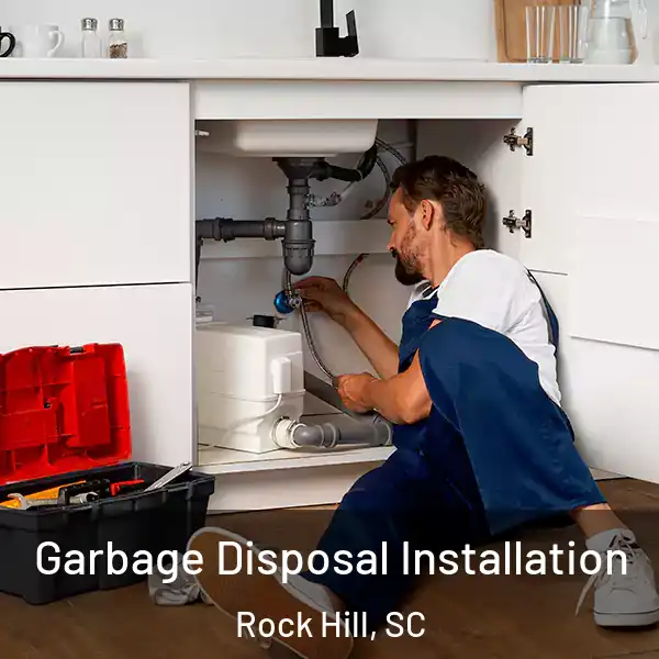 Garbage Disposal Installation Rock Hill, SC