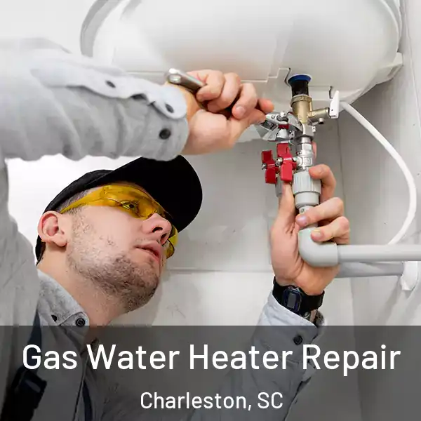  Gas Water Heater Repair Charleston, SC
