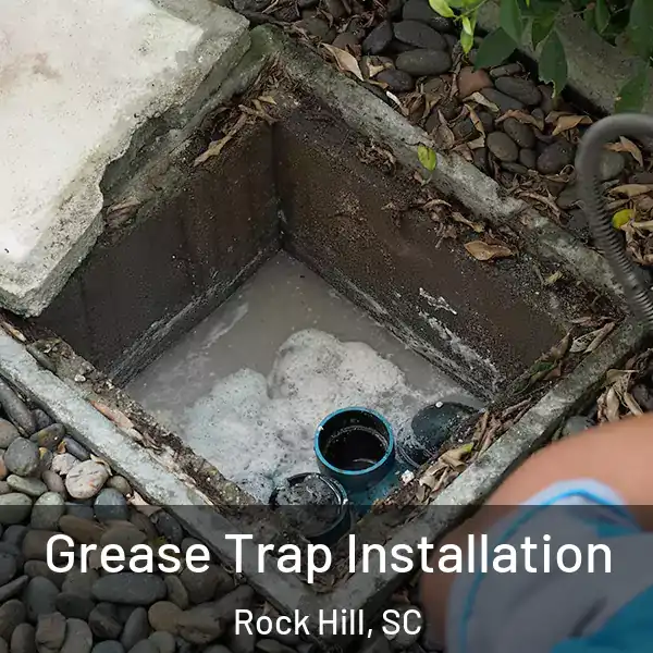  Grease Trap Installation Rock Hill, SC