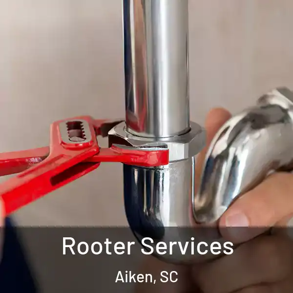  Rooter Services Aiken, SC