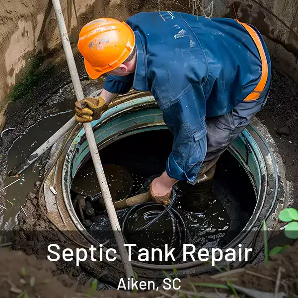  Septic Tank Repair Aiken, SC