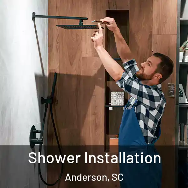  Shower Installation Anderson, SC