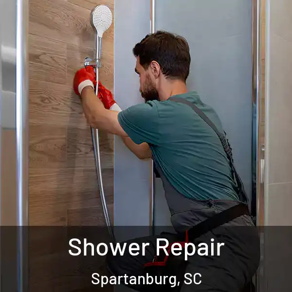  Shower Repair Spartanburg, SC