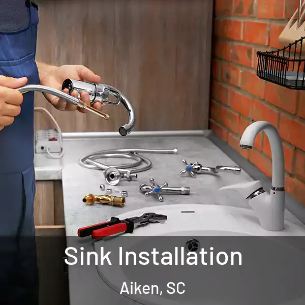  Sink Installation Aiken, SC